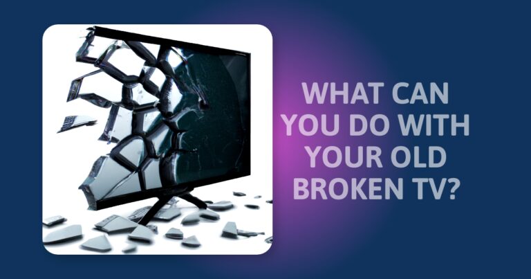 What To Do With An Old Broken TV? 5 Creative Ideas You Can Try!